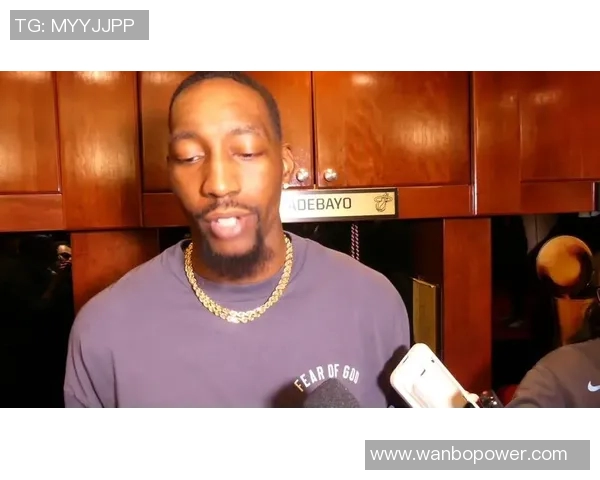 阿德巴约谈希罗复出表现称其三分出手低于预期